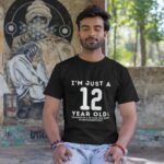 I'm Just a 12 Year Old - Men Round Neck T-shirt