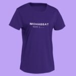 Mohabbat – Round Neck Women T-Shirt Mohabbat – Round Neck Women T-Shirt