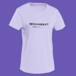 Mohabbat – Round Neck Women T-Shirt Mohabbat – Round Neck Women T-Shirt
