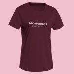 Mohabbat – Round Neck Women T-Shirt Mohabbat – Round Neck Women T-Shirt