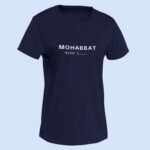 Mohabbat – Round Neck Women T-Shirt Mohabbat – Round Neck Women T-Shirt