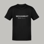 Mohabbat – Round Neck Men T-shirt
