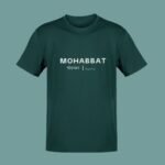 Mohabbat – Round Neck Men T-shirt