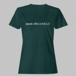 Green seek discomfort