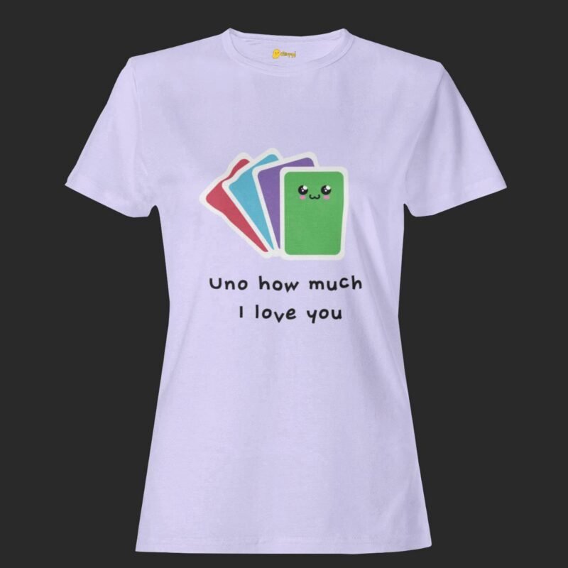 Uno How Much I Love You