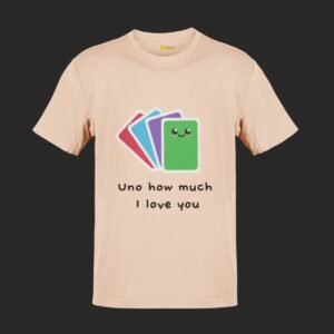 Uno How Much I Love You