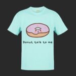 Donut talk to me