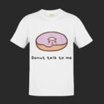 Donut talk to me